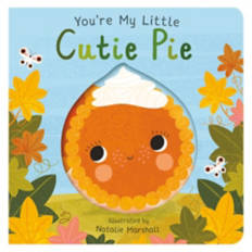 Kids Halloween Board Book - You're My Little Cutie Pie