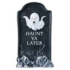 Indoor/Outdoor LED Tombstone - Haunt Ya Later